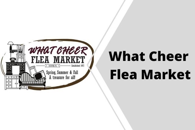 what cheer flea market