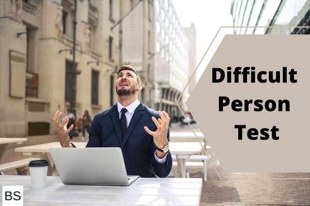 Difficult Person Test